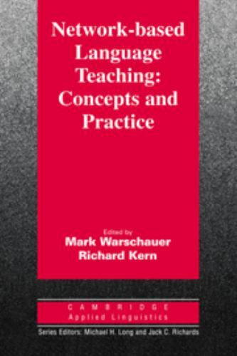 Network-Based Language Teaching: Concepts and Practice Concepts and Practice EFL