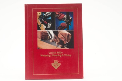Tools & Skills: Workshop, Plumbing & Wiring - Handyman Club of America N9071