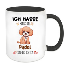 Lustige Hunde Sprüche Tasse Pudel , Ich hasse Menschen A7247