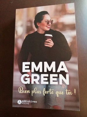 Bien plus forte que toi | Green Emma | Bon état