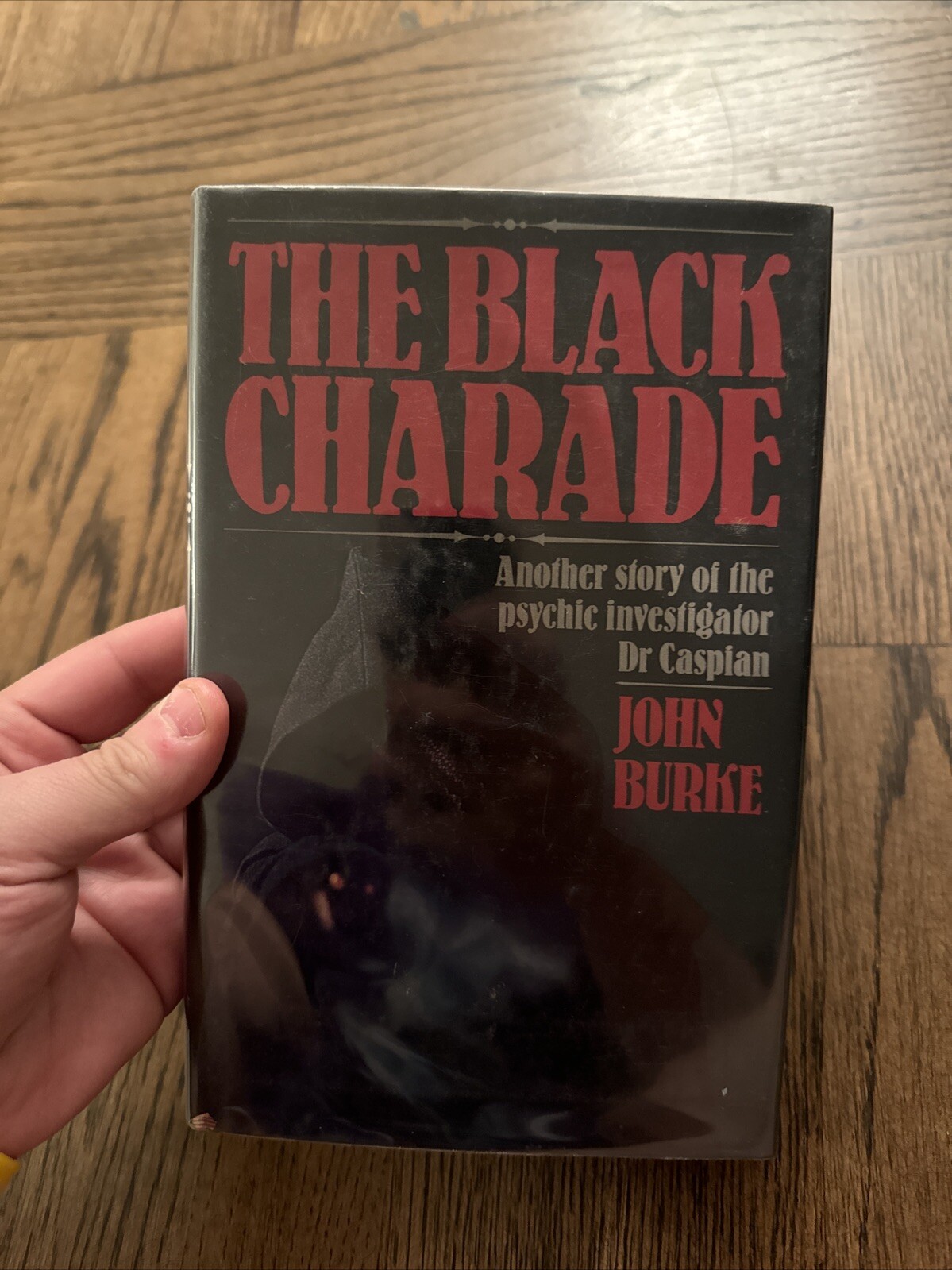 The Black Charade Dr Caspian Novel Of Horror John Burke Horror 1973 HC DJ