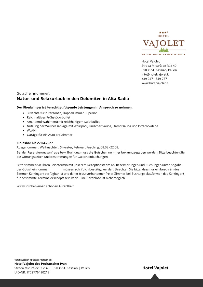 Hotel Gutschein, 3 Tage HP, Hotel Vajolet. St. Kassian, Südtirol, Italien