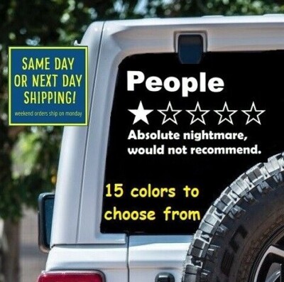 PEOPLE STAR RATING Absolute Nightmare Would Not Recommend Funny Sticker Decal