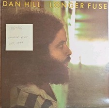 Dan Hill Longer Fuse Vinyl Record LP VG+/VG 92301073 1977