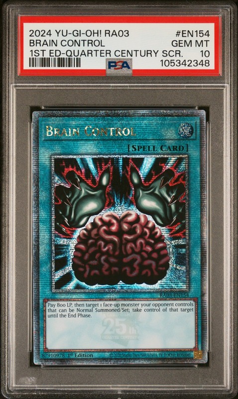 2024 YU-GI-OH! RA03-QUARTER CENTURY BONANZA #EN154 BRAIN CONTROL PSA 10