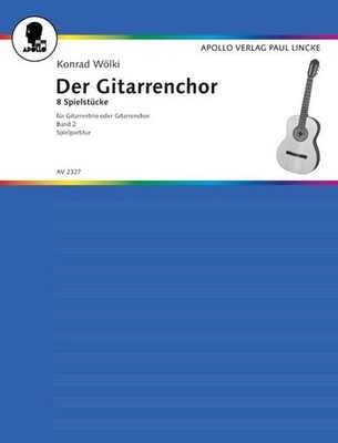 Der Gitarrenchor Vol. 2 Partitur 3 Gitarren oder Gitarren - Chor Woelki 8 Spi