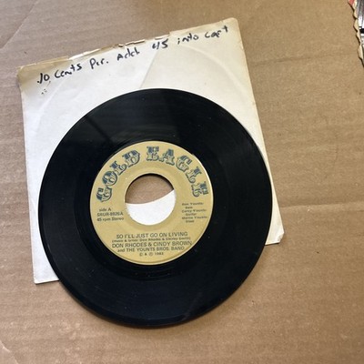 Don Rhodes Cindy Brown So I'll Just Go On Living/Share Your Love With Me 45