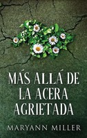 Maryann Miller | MáS Allá De La Acera Agrietada | Buch | Spanisch (2021)