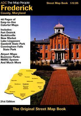 ADC Frederick county, maryland street map Book by the Map People Staff ...