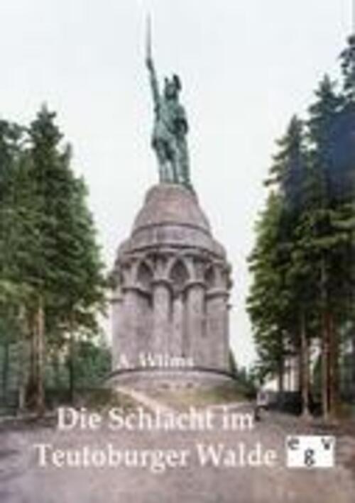 Thumbnail - Die Schlacht Teutoburger Walde A. Wilms Taschenbuch Paperback 68 S.