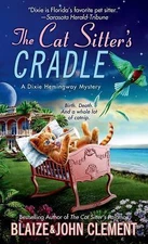 The Cat Sitter's Cradle by Clement, John; Clement, Blaize