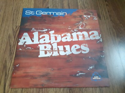 ST GERMAIN - ALABAMA BLUES 12'' 1995 FRANCE EX