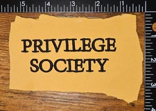 Privilege Society Brand 1 Clothing Patch Cut Out for Arts & Crafts