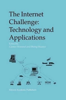 The Internet Challenge: Technologie und Anwendungen - 9789401039420