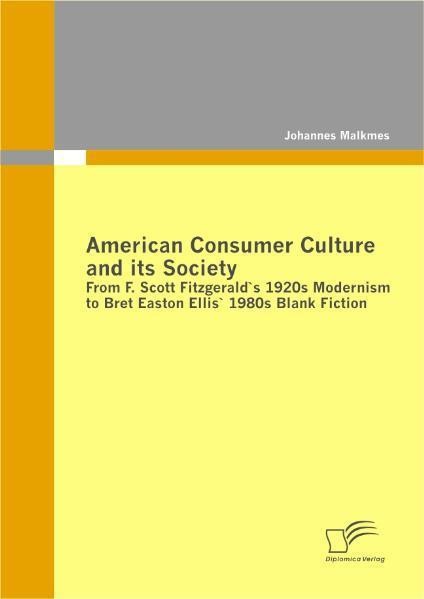 American Consumer Culture And Its Society: From F. Scott Fitzgerald's 1920S Mode-image