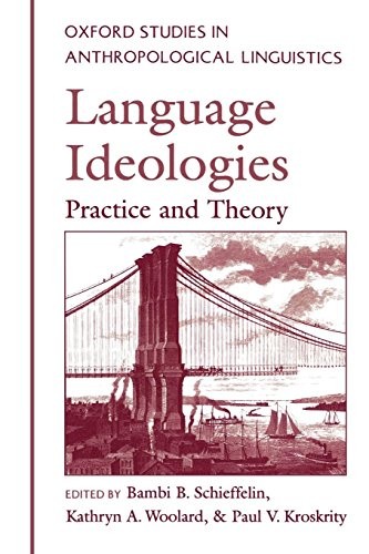 Oxford Studies in Anthropological Linguistics by Schieffelin, Bambi New<-