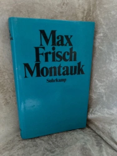 Max Frisch: Montauk