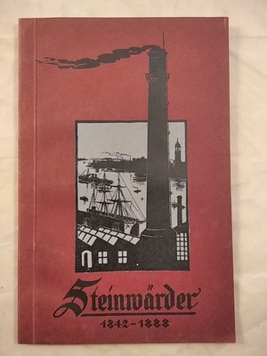 Steinwärder - Eine Plauderei aus vergangenen Tagen. Gehrkens, Alb.: