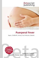 Puerperal Fever Lambert M. Surhone