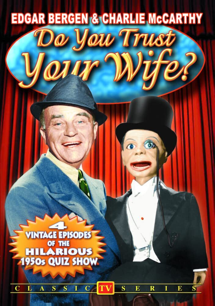Do You Trust Your Wife? - Volume 1 (DVD) Charlie McCarthy Edgar Bergen