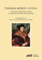 Thomas Morus' Utopia Und Das Genre Der Utopie In Der Politischen Philosophie Ulr