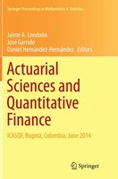 Actuarial Sciences And Quantitative Finance Icasqf, Bogotá, Colombia, June 2014