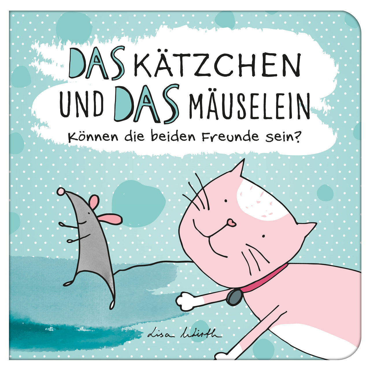 Thumbnail - Lisa Wirth Das Kätzchen Und Das Mäuselein - Können Beide Fre ...