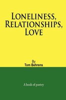 Tom Behrens | Loneliness, Relationships, Love | Taschenbuch | Englisch (2009)
