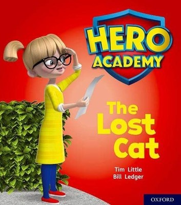 Hero Academy: Oxford Level 1, Lilac Book Band: The Lost Cat, Little, Tim, Used; 