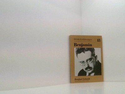 benjamin_zur_einfuhrung Burghart Schmidt. Mit e. Beitr. von Willem van Reijen