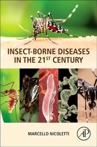 Marcello Nicoletti | Insect-Borne Diseases In The 21St Century | Taschenbuch-image