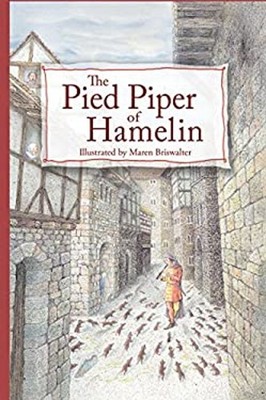 The Pied Piper of Hamelin Picture Book