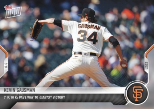 2021 Topps Now 317 Kevin Gausman