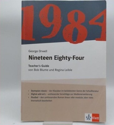 Orwell 1984 Nineteen Eighty-Four Teacher's Guide Klausurvorschläge