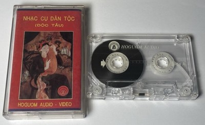 Nhac Cu Dan Toc (Doc Tau) - Vietnam Cassette Tape