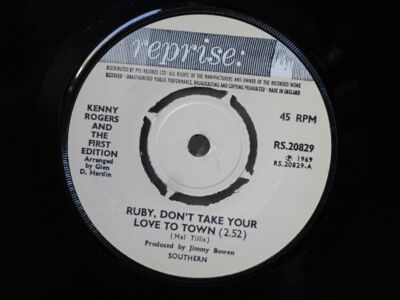 Kenny Rogers & First Edition:  Ruby, Don't Take Your Love To Town  1969  7''