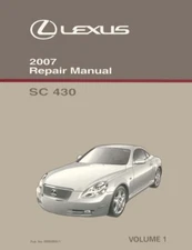2007 Lexus SC 430 Shop Service Repair Manual Volume 1 Only