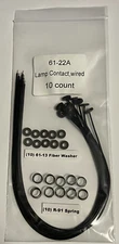 Ten Lionel 61-22 lamp contact (151-38) W/12" wire & 61-13 washer & R-91 Springs