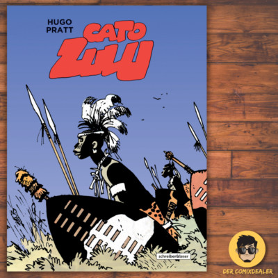 Cato Zulu (farbig) Schreiber & Leser / Hugo Pratt / Comic / Geschichte / NEU