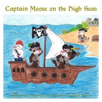 Sarah Keyes (U. A.) | Captain Moose On The High Seas | Taschenbuch | Englisch