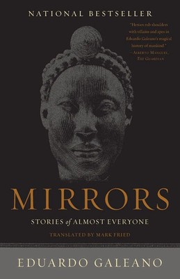 Mirrors Stories of Almost Everyone Eduardo Galeano Taschenbuch Englisch 2010