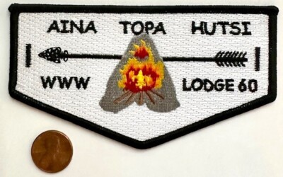 BOY SCOUT OA AINA TOPA HUTSI LODGE 60 BSA ALAMO AREA BROTHERHOOD FLAP RARE MINT!