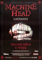 Machine Head - Catharsis World, KöLn 2018 | Konzertplakat | Poster