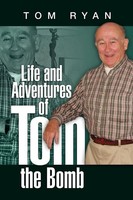 Tom Ryan | Life And Adventures Of Tom The Bomb | Taschenbuch | Englisch (2009)