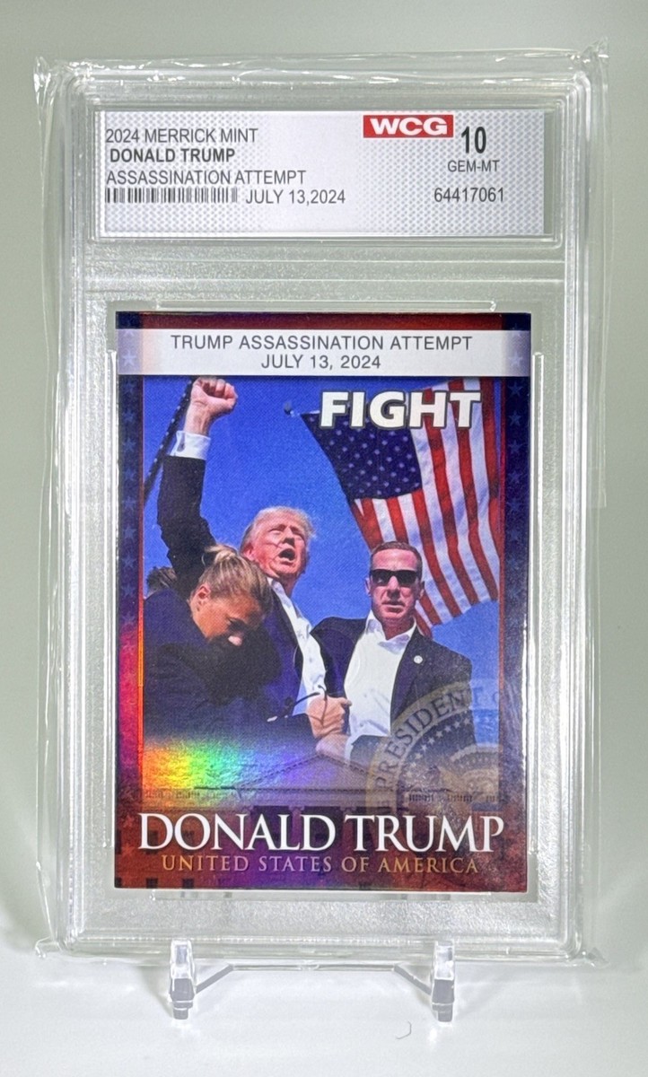 2024 Merrick Mint Donald Trump Trading Card FIGHT (graded WCG 10
