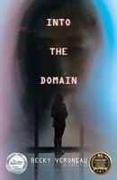 Into The Domain | Becky Veroneau | Taschenbuch | Englisch | 2023