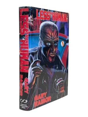 Gary Raisor, Joe R Lansdale / Less than Human Limited Signed 1st Edition 1993