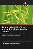 Come Raggiungere La Sovranità Alimentare In Guinea? Mohamed Lamine Kaba Buch