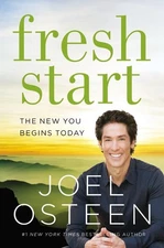 Fresh Start: The New You Begins Today - hardcover Osteen, Joel