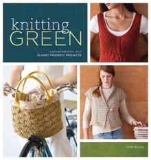 Knitting Green: Conversations and Planet Friendly P... | Buch | Zustand sehr gut